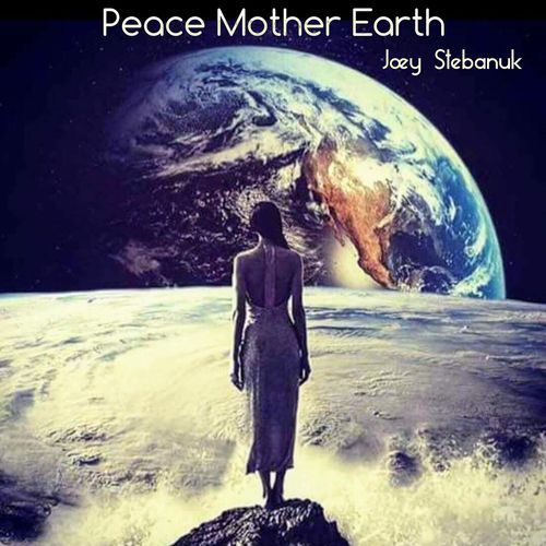 Peace Mother Earth