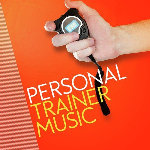 Personal Trainer Music