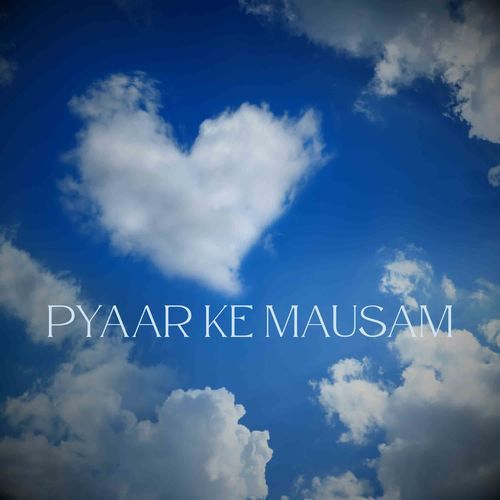 Pyaar Ke Mausam
