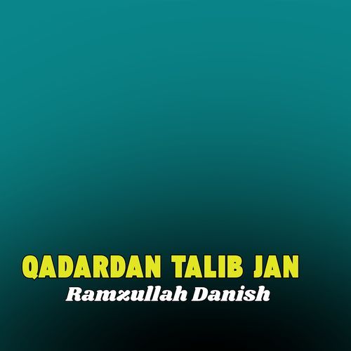 Qadardan Talib Jan