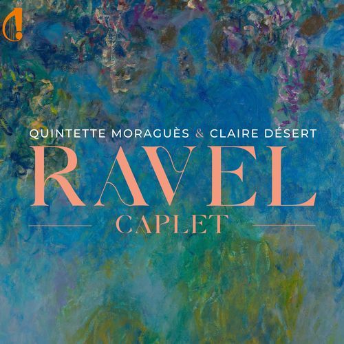 Ravel & Caplet