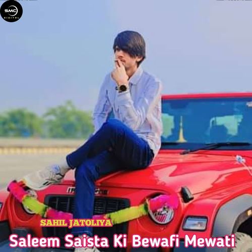 Saleem Saista Ki Bewafi Mewati
