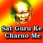 Sat Guru Ke Charno Me
