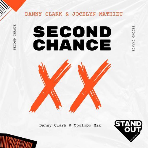 Second Chance (Danny Clark & Opolopo Instrumental Mix)