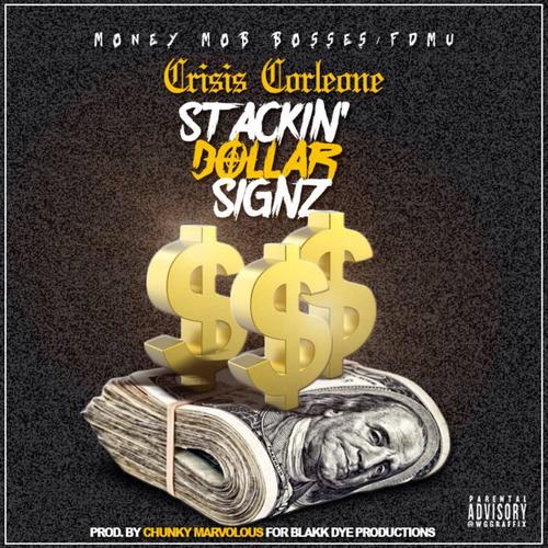 Stackin' dollar Signz cover art