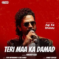 Teri Maa Ka Damad (From "Aaj Ke Sholey")
