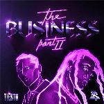 The Business, Pt. II