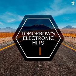 Tomorrow's Electronic Hits