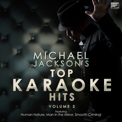 Top Karaoke Hits - Michael Jackson Vol. 2