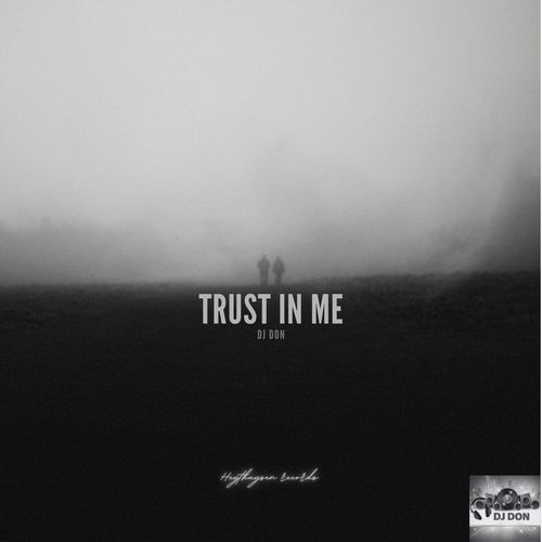 Trust In Me