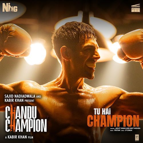 Tu Hai Champion (From "Chandu Champion")