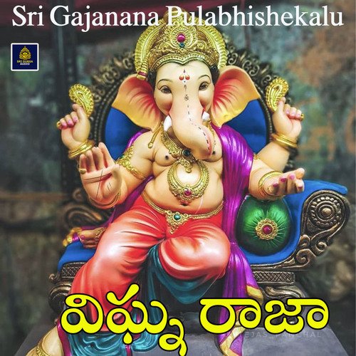 Vignaraja (Sri Gajanana Pulabhishekalu)