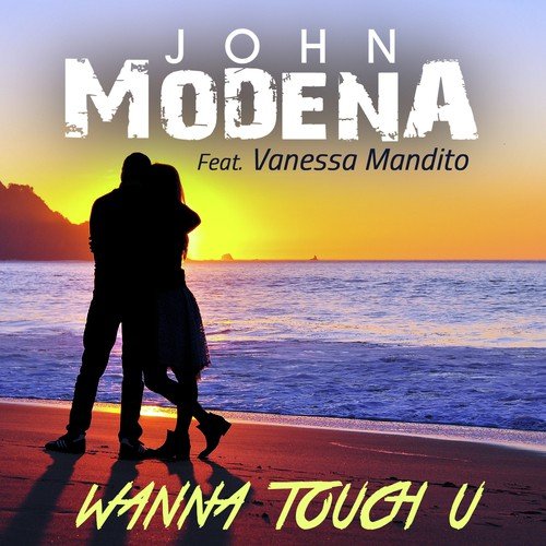 Wanna Touch U (UK Club Mix)