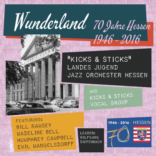 Wunderland 70 Jahre Hessen 1946-2016