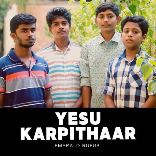 Yesu Karpithaar