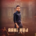 Aahi Kuj