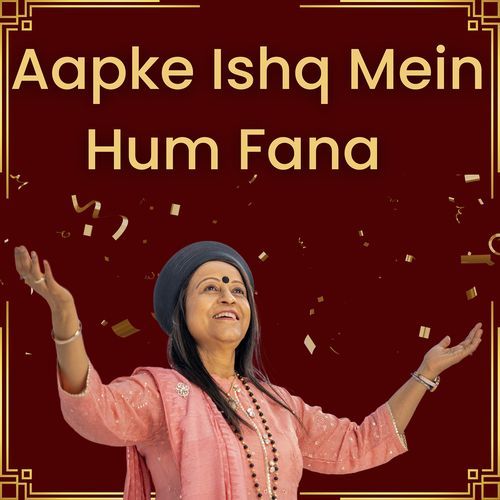 Aapke Ishq Mein Hum Fana cover art