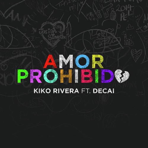 Amor Prohibido (feat. Decai)