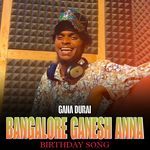 BANGALORE GANESH ANNA BIRTHDAY SONG