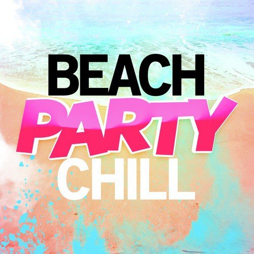 Beach Party Chill