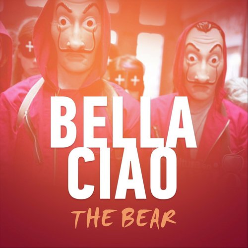 Bella Ciao (La Casa De Papel)