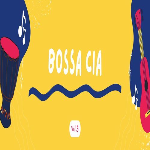 Bossa CIA-Vol.3