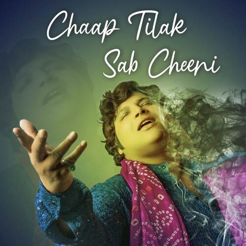 Chaap Tilak Sab Cheeni