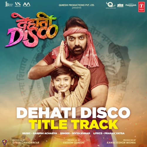 Dehati Disco Title Track (From "Dehati Disco")