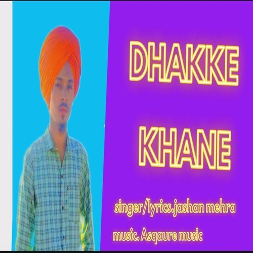 Dhakke khane
