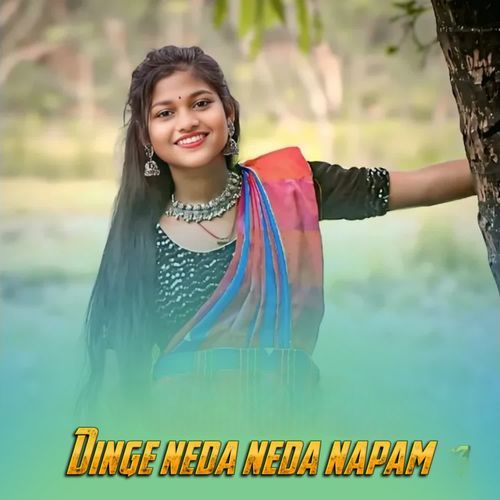 Dinge neda neda napam(Rahla)