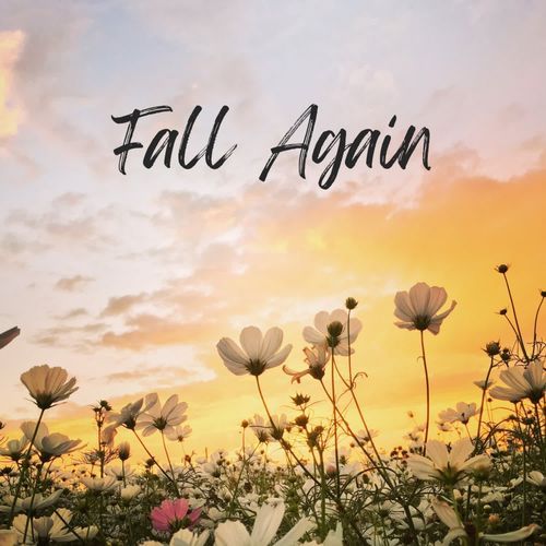 Fall Again