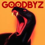 GOODBYZ