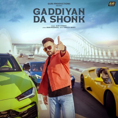 Gaddiyan Da Shonk