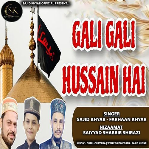 Gali Galu Hussain Hai