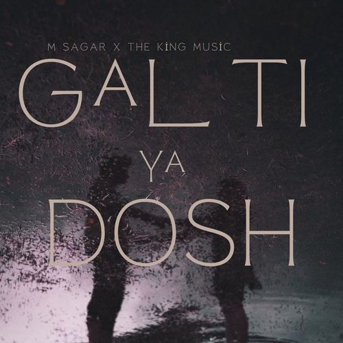 Galti Ya Dosh