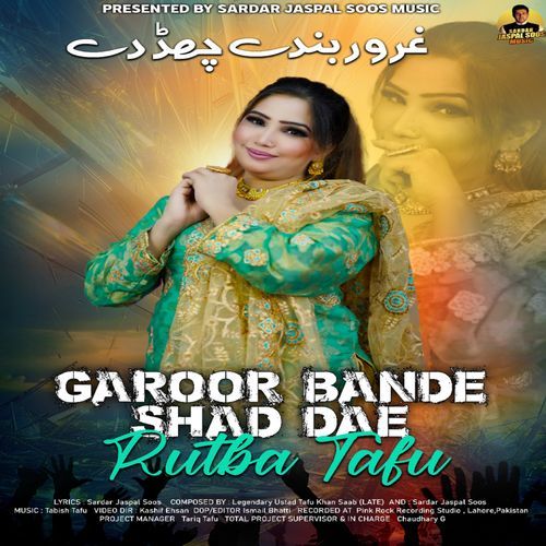 Garoor Bande Shad Dae