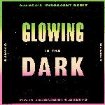 Glowing in the Dark (Django's Iridescent Remix)