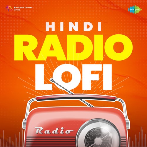 Hindi Radio Lofi