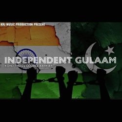 Independent Gulaam-GVkOdiFmW0Y