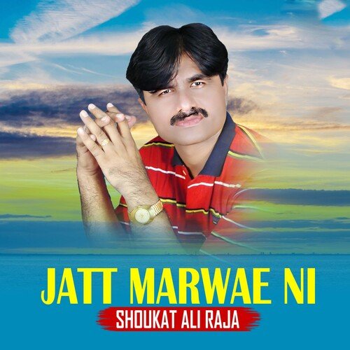 Jatt Marwae Ni