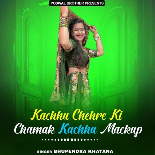 Kachhu Chehre Ki Chamak Kachhu Mackup