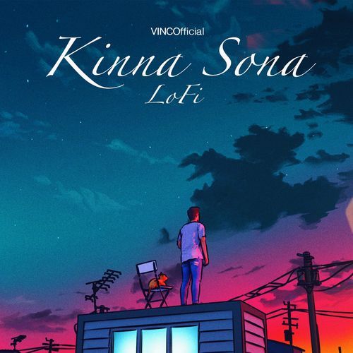 Kinna Sona (LoFi)