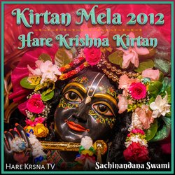 Kirtan Mela 2012 Hare Krishna Kirtan (Live)-OyAxaDt4VEc