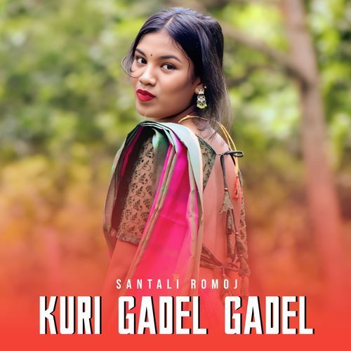 Kuri Gadel Gadel