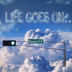 LIFE GOES ON-NAs8YRMCGgM