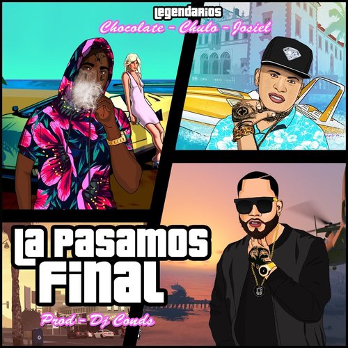 La Pasamos Final