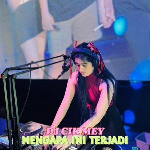 Mengapa Ini Terjadi