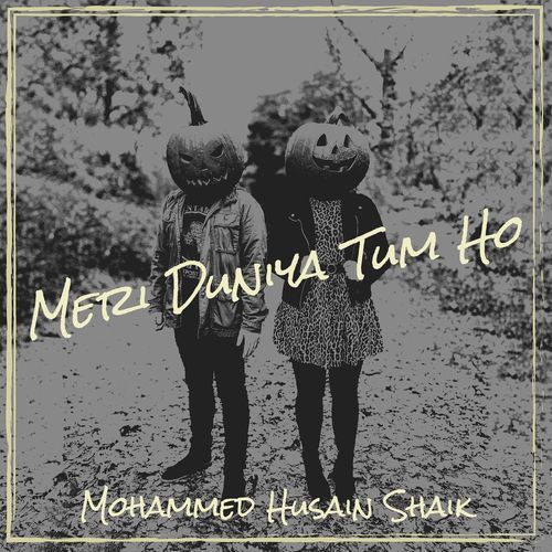 Meri Duniya Tum Ho