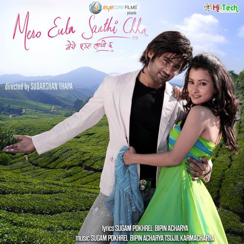 Mero Euta Saathi Chha (Original Motion Picture Soundtrack)