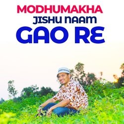 Modhumakha Jishu Naam Gao Re-KCsMdgcITQU